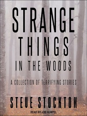 cover image of Strange Things in the Woods